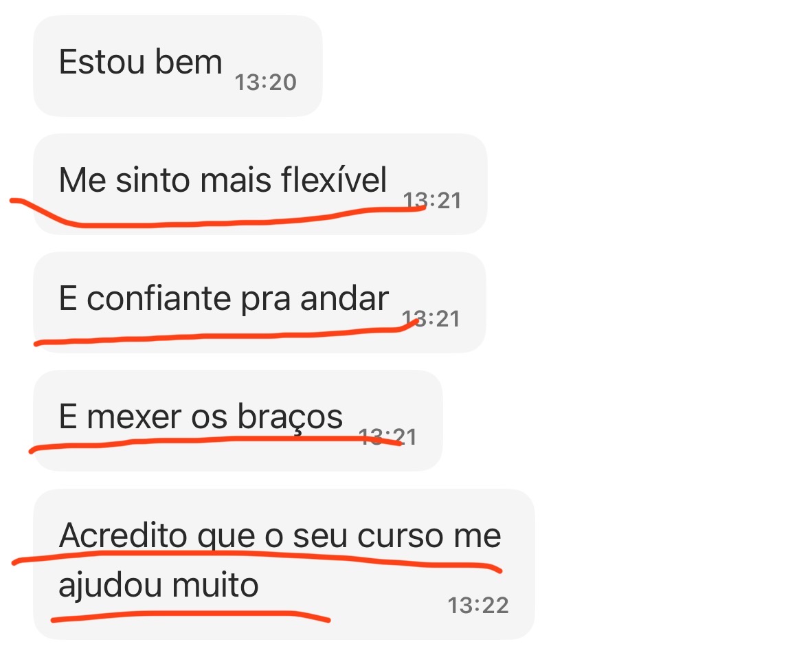 Mensagem de aluna relatando estar mais flexível e confiante para andar
